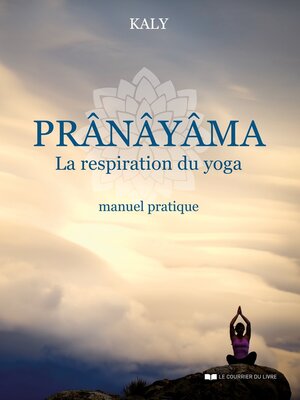 cover image of Prânâyâma--La respiration du yoga